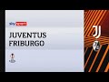 Juventus-Friburgo 1-0: gol e highlights | Europa League