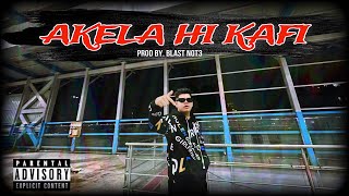 Starboi - Akela Hi Kafi | prod.by - Blastnot3 | (Official Music Video)