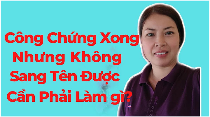 Bàn giao nhà khi nào sau khi công chứng