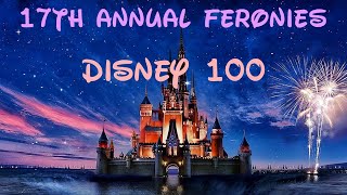 The 17th Annual Feronies - Celebrating 100 Years of Disney - April 25th, 2024