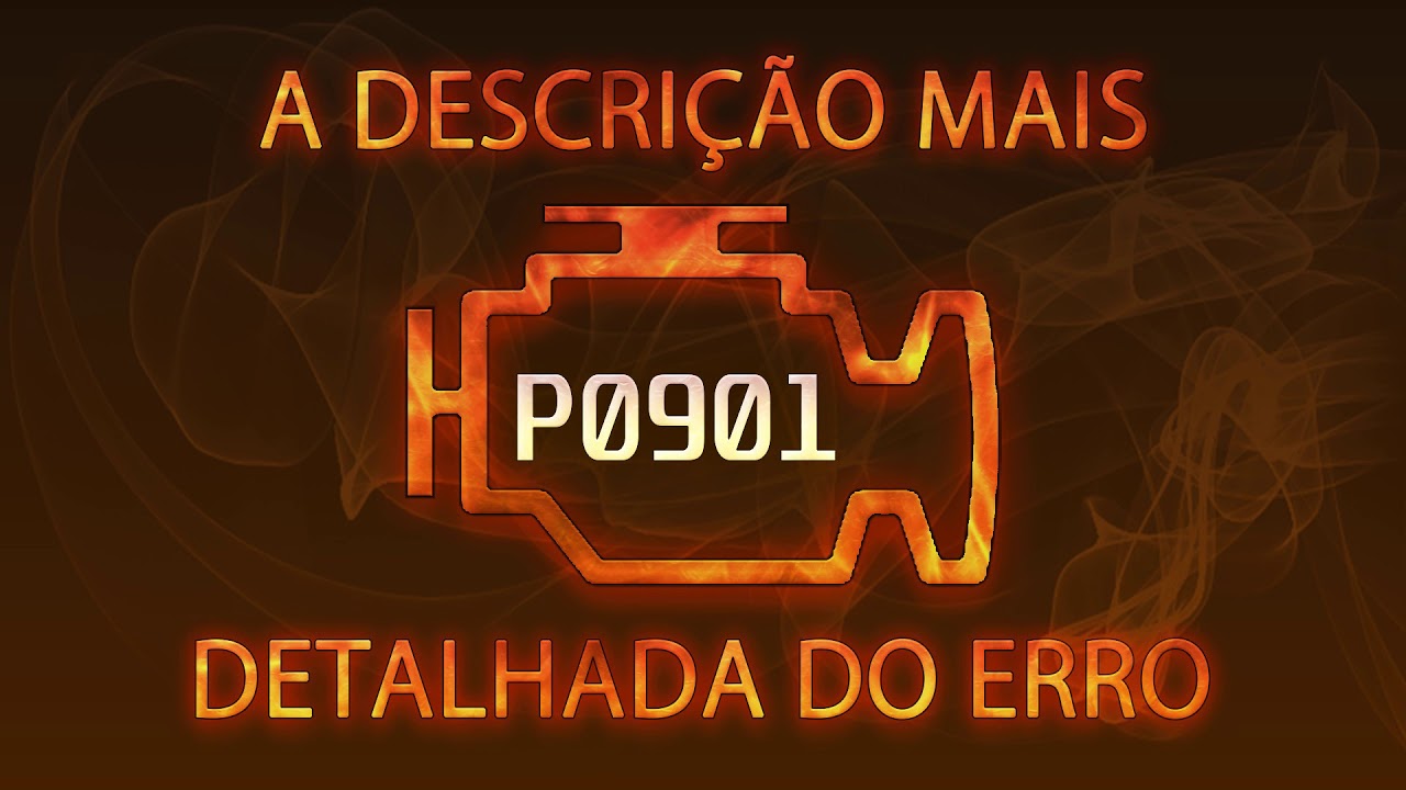 P0901  a descrição mais detalhada do erro