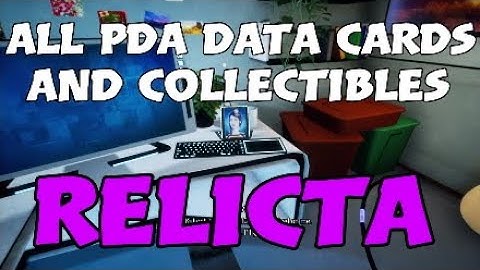 Relicta - All PDA data cards and collectibles locations - PS4