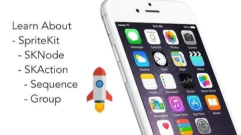 Swift Game basics - Sprite Kit for Beginners