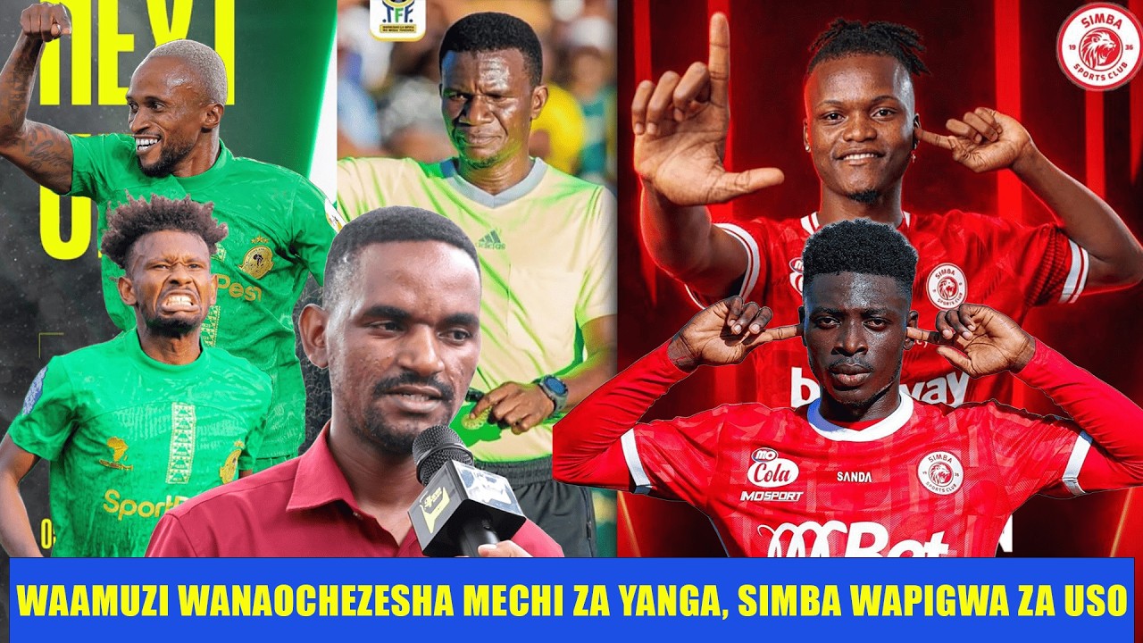 ALEX NGEREZA  WAAMUZI WANAOCHEZESHA MECHI ZA YANGA, SIMBA WAPIGWA ZA USO