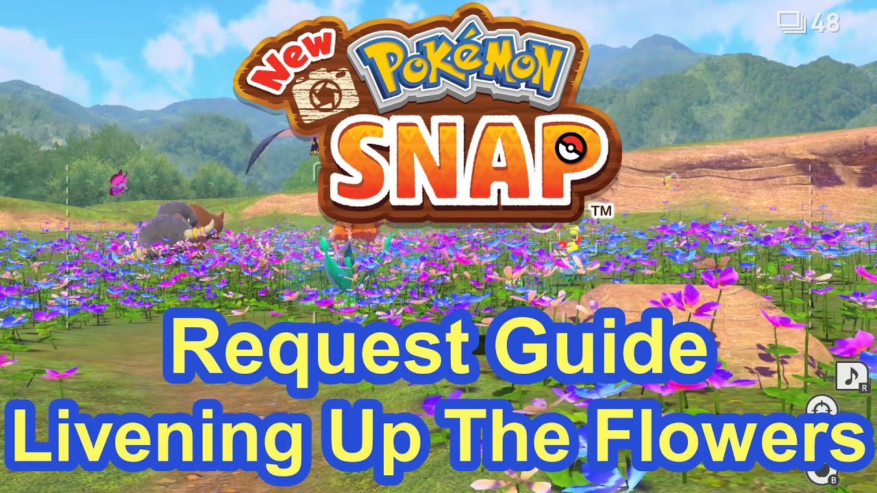 Livening Up The Flowers Request Guide - Florio Park Day (New Pokemon Snap)