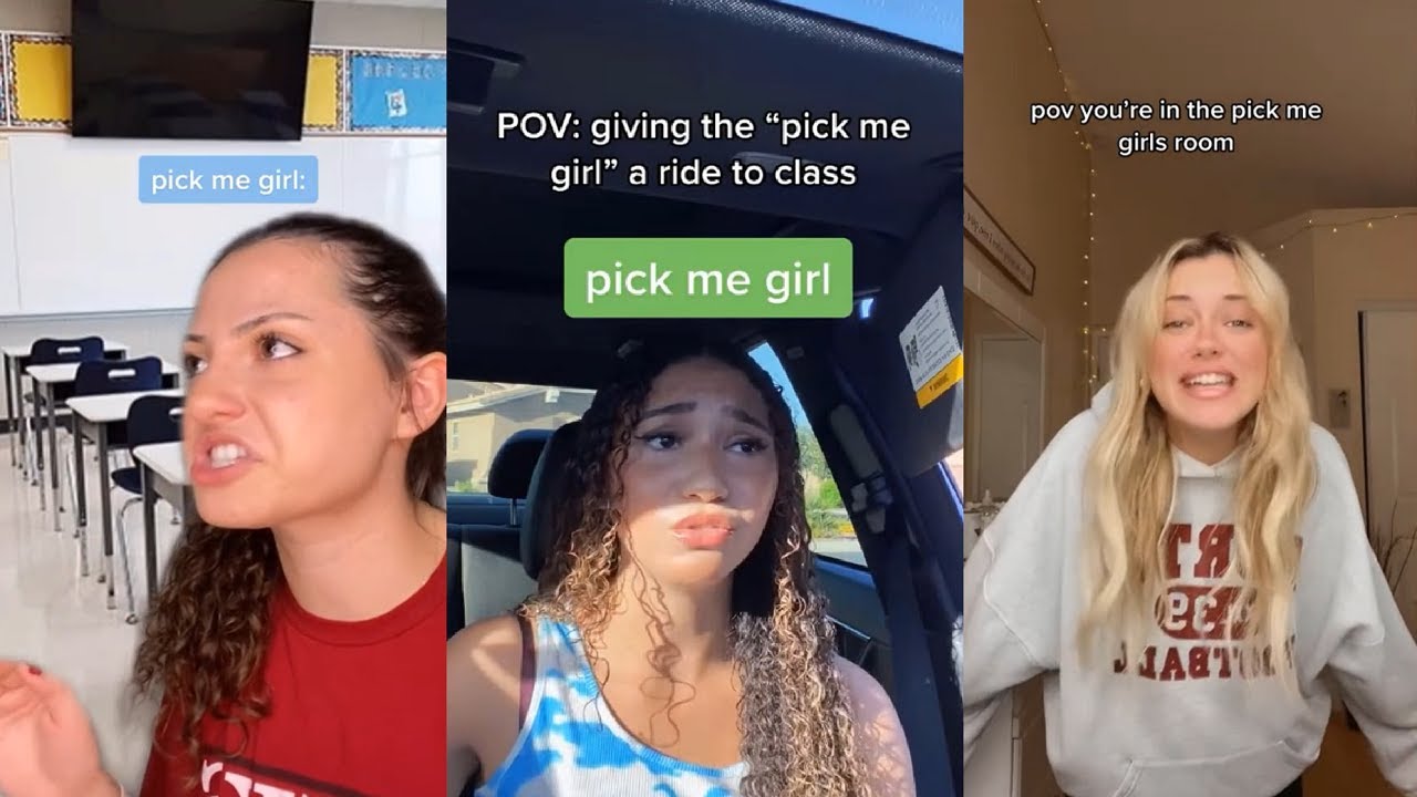 What Is A Pick Me Girl? The TikTok Term Is Complicated.