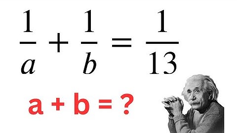 Find The Value of a + b =? || Math Olympiad || USA Maths || Simplify The Equation #maths #iqtest 