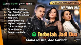Gloria Jessica, Ade Govinda - TERBELAH JADI DUA | JANGAN PAKSA RINDU | LAGU POP TERPOPULER 2026