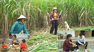 I Harvested Sugarcane And Cooked Delicious Meals For My Two Children