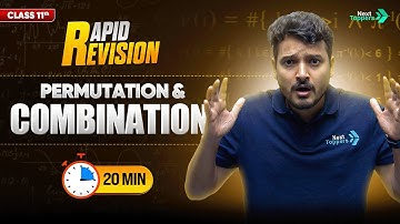 Permutation and Combination Class 11 Rapid Revision | CBSE 11th Maths Chapter-6 Quick Revision