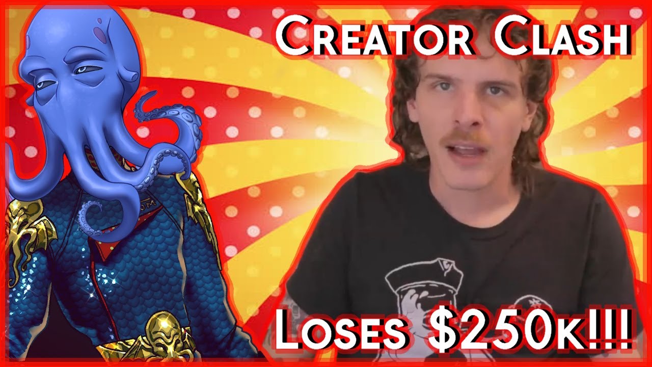 CREATOR CLASH 2 LOST $250K!!! - YouTube