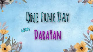 One Fine Day with DaraYan Ep.09 💙 เห็นใจตัวเองบ้างไหม?