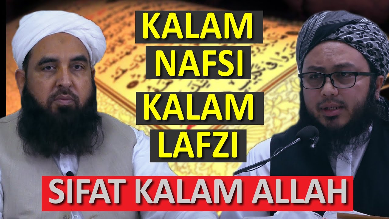 Kalam Nafsi | Kalam Lafzi  | Maulana Ilyas Ghuman | Maulana Wan Tahir Al-Mazahiri ᴴᴰ