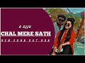 A ajjuchal mere sath official music audio