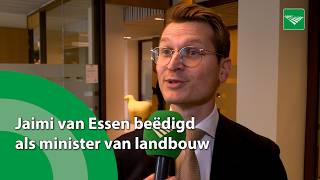 Jaimi Van Essen Beëdigd Als Minister Van Landbouw