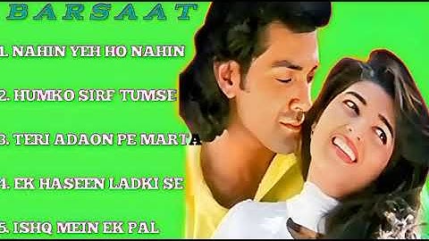 Barsaat movie all songs Bobby Deol, Twinkle Khanna | Super Hit Songs