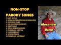 NON-STOP PARODY SONGS - Alexander Barut