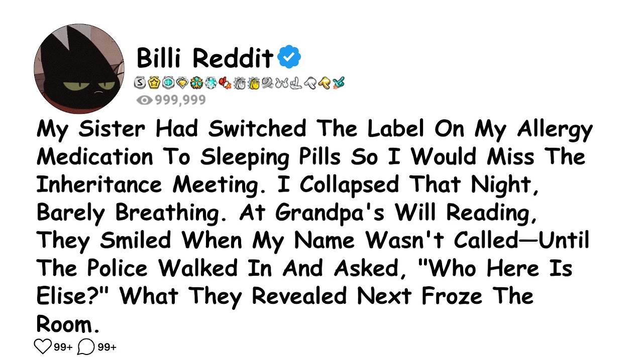 My Sister Had Switched The Label On My Allergy Medication To Sleeping Pills So........