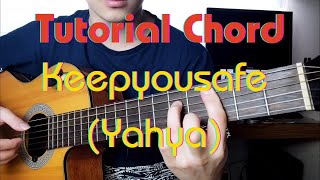 Video thumbnail of "(Yahya) Keepyousafe - Guitar Tutorial"