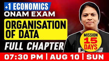 Plus One Onam Exam | Statistical Economics | Organisation Of Data  | Full chapter | Exam Winner