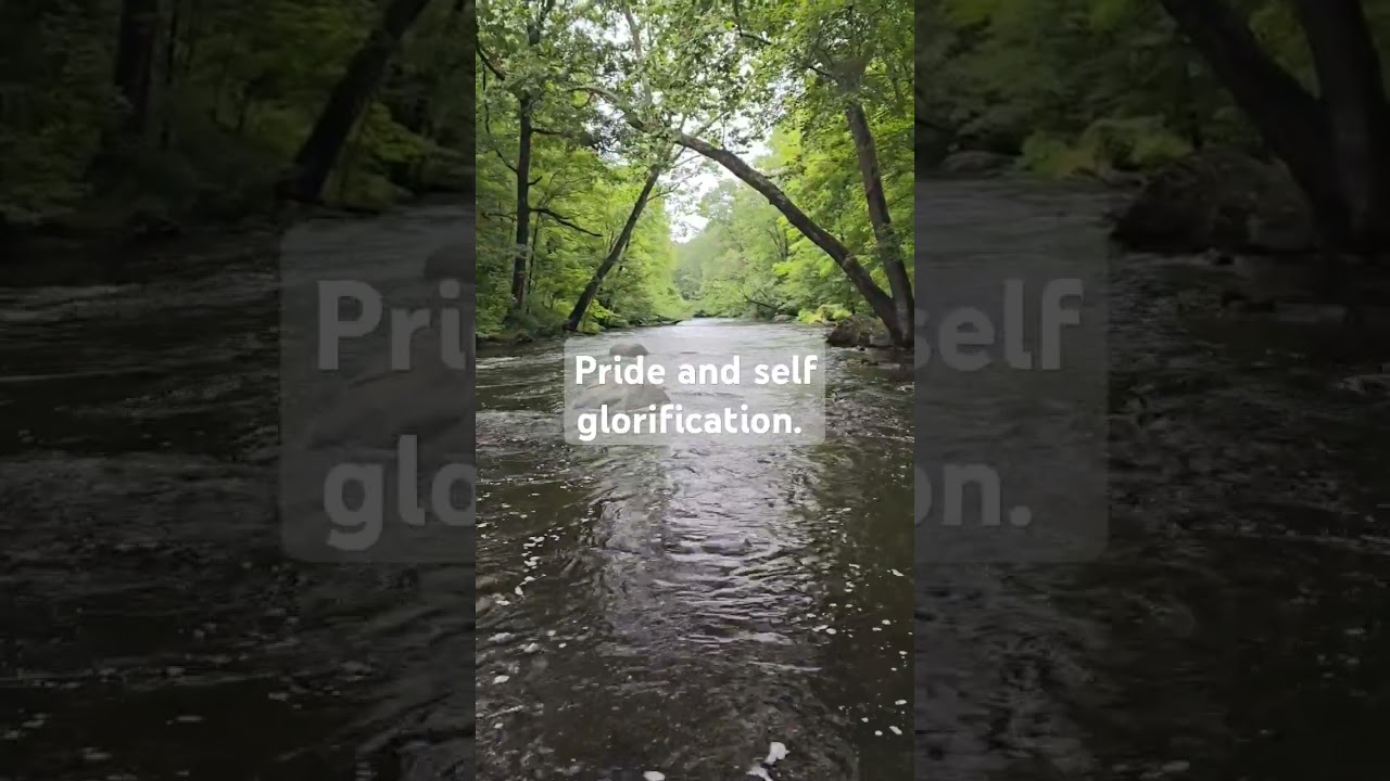 Pride and self glorification.