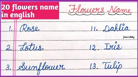 Flowers name in english | cursive handwriting practice | 20 flowers name  | @Jechu