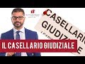 Il casellario giudiziale