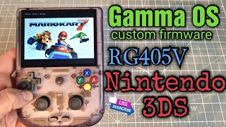 Anbernic Rg405V testing 3DS games ,new update GammaOS cfw, better performance