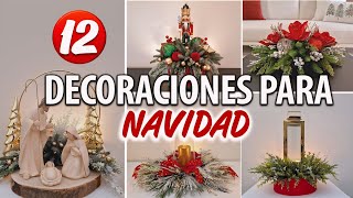 12 ARREGLOS NAVIDEÑOS ELEGANTES 2023 (DIY) HAZLO TU MISMO