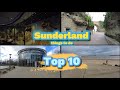 Discover the Best of Sunderland: Top 10 Must-See Attractions and Activities in the Northeast of England