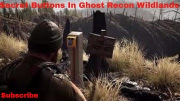 Secret Buttons In Ghost Recon Wildlands