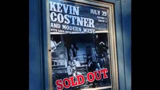 Kevin Costner &amp; Modern West - &quot;Ashes Turn To Stone&quot; &amp;&quot;The Angels Came Down&quot;