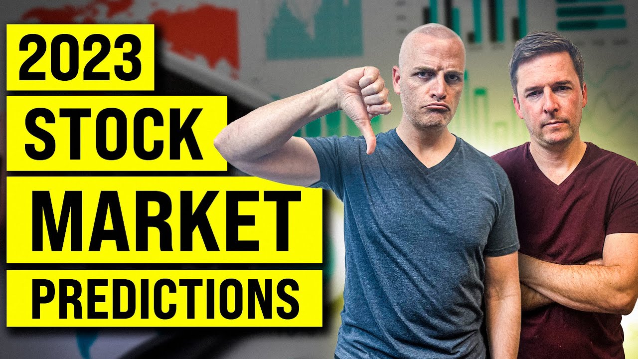 2023 Stock Market Predictions