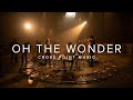 Cross Point Music | “OH THE WONDER" feat. Tyler Flowers