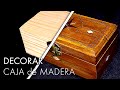 Cómo DECORAR una CAJA DE MADERA. Tutorial fácil, paso a paso | How to decorate a wooden box