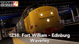 1Z38: Fort William - Edinburg Waverley - ScotRail Express - Class 37 - #TrainSimWorld4