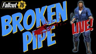 Fallout 76 Livestream - The Plumber Part 5