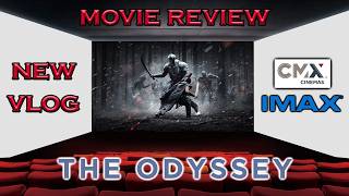 The Odyssey 2026 on IMAX Vlog and Movie Review at CMX Theatres (Matt Damon, Tom Holland)