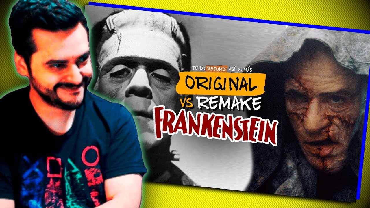 TE LO RESUMO!! ORIGINAL VS REMAKE - FRANKENSTEIN 1931/1957/1994!! REACCION!!
