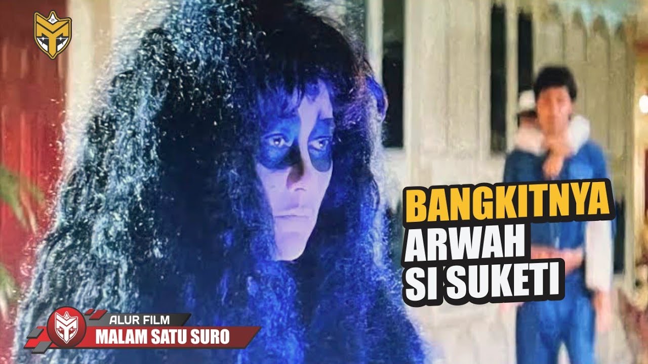 SUKETI SI PEMBAWA HOKI - ALUR CERITA FILM MALAM SARU SURO (1988)