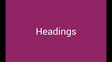 Headings