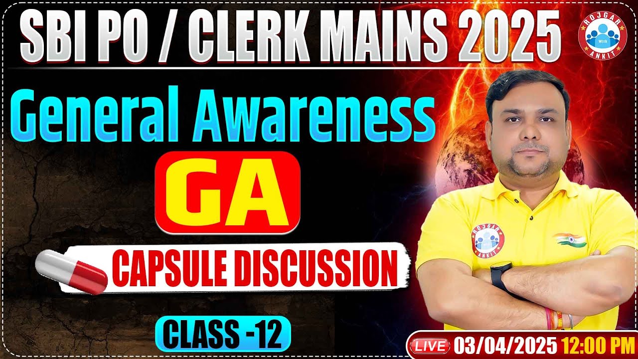 SBI Clerk PO Mains General Awareness 2025 | GA Capsule for SBI PO/Clerk Mains 2025 |GA by Piyush Sir