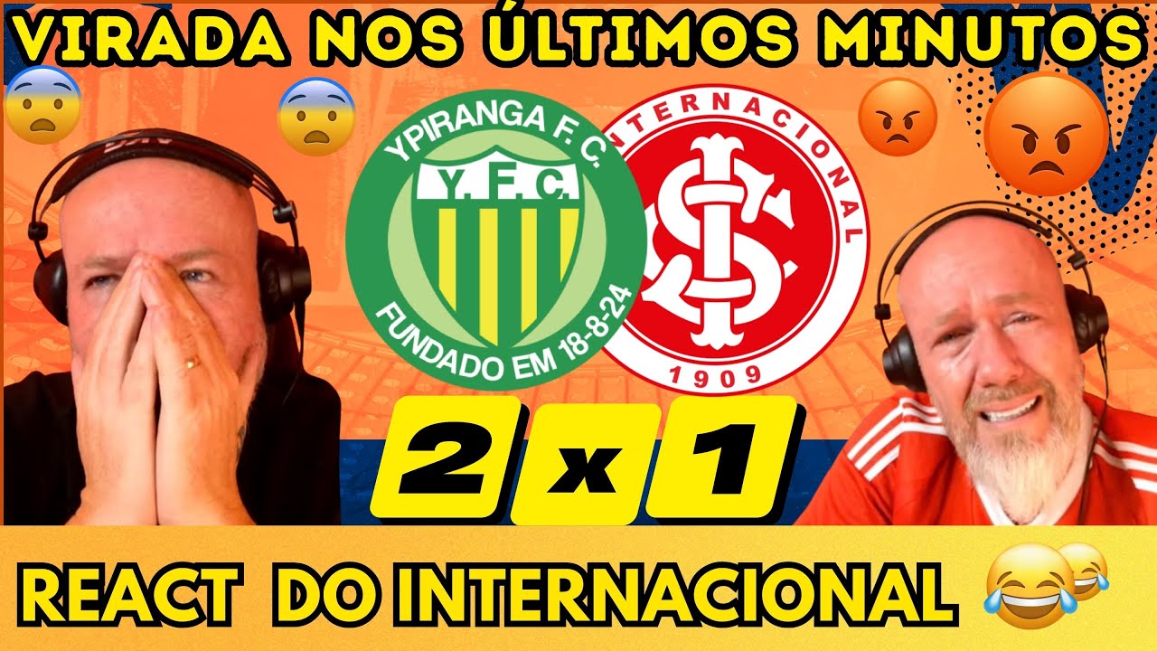 REAÇÕES dos COLORADOS REVOLTADOS - YPIRANGA 2X1 INTERNACIONAL - REACT INTERNACIONAL - GAUCHÃO 2026!