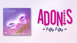 Fifty Fifty – Adonis [RomIEng Lyric]