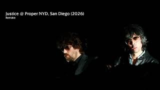 Justice DJ Set @ Proper NYD, San Diego (2026) - Remake