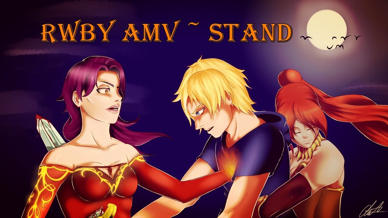 RWBY AMV - Stand ~ Jaune
