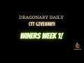 Dragonary Daily - Day 23 - CYT Giveaway Winners Week 1 Congratulations
