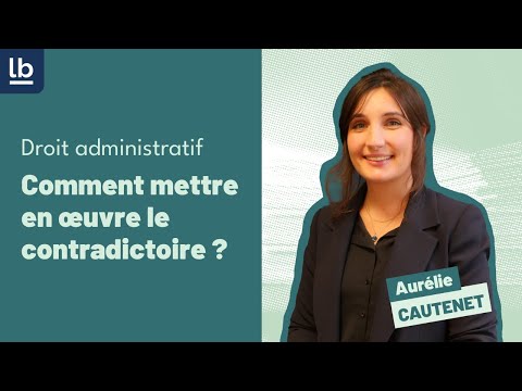 Vidéo: Dans la procédure contradictoire ?