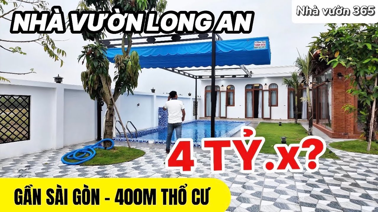 Nhà vườn Long An 400m | Hồ bơi riêng ai cũng muốn sở hữu | tập 0738