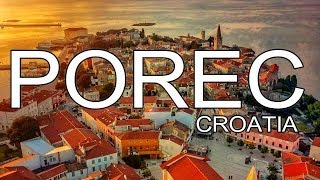 POREC-CROATIA IN 4K